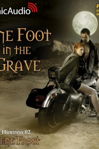 Cover of One Foot in the Grave [Dramatized Adaptation]
