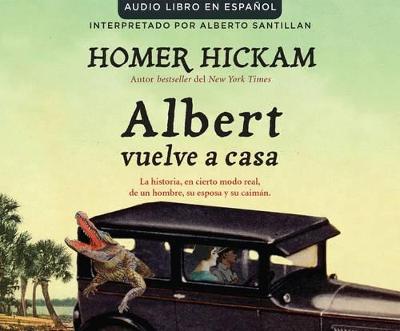 Book cover for Albert Vuelve a Casa (Carrying Albert Home)