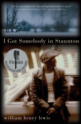 Book cover for I Got Somebody In Staunton