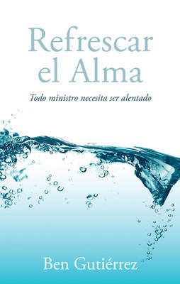 Book cover for Refrescar el Alma