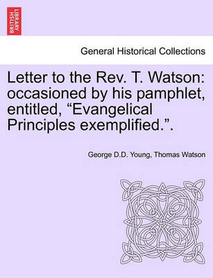 Book cover for Letter to the Rev. T. Watson
