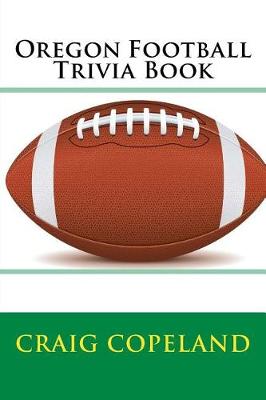 Book cover for Oregon Football Trivia Book