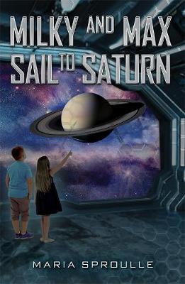 Book cover for Milky and Max Sail to Saturn