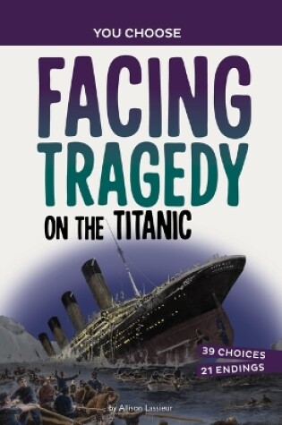 Cover of Facing Tragedy on the Titanic