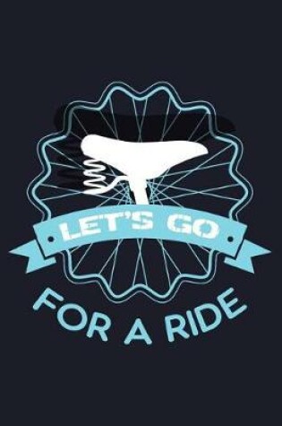 Cover of Let's Go for a Ride