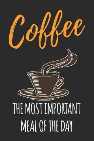 Cover of Coffee The Most Important