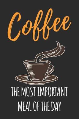 Book cover for Coffee The Most Important