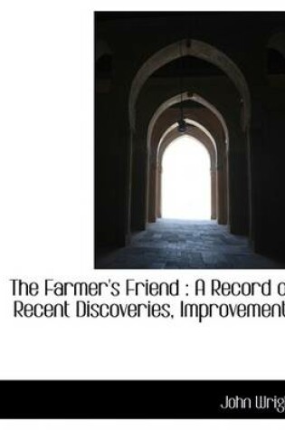 Cover of The Farmer's Friend