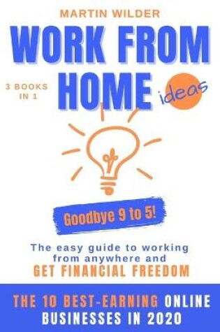 Cover of Work from Home Ideas