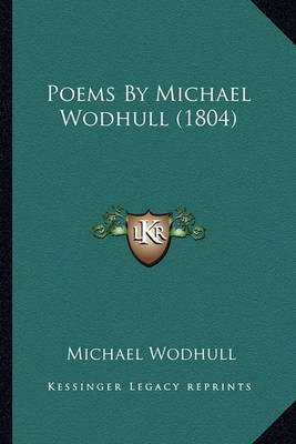 Book cover for Poems by Michael Wodhull (1804) Poems by Michael Wodhull (1804)