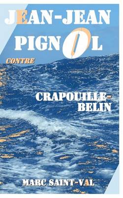 Book cover for Jean-Jean Pignol contre Crapouille-Belin
