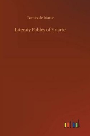 Cover of Literaty Fables of Yriarte