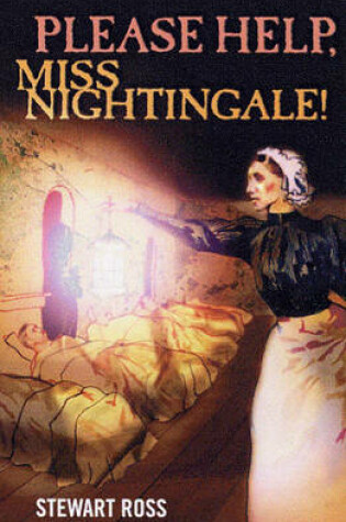 Cover of Please Help, Miss Nightingale!