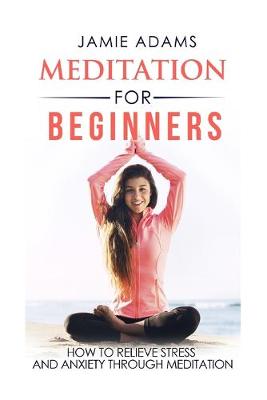 Book cover for Meditation For Beginners