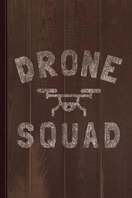 Book cover for Drone Squad Vintage Journal Notebook