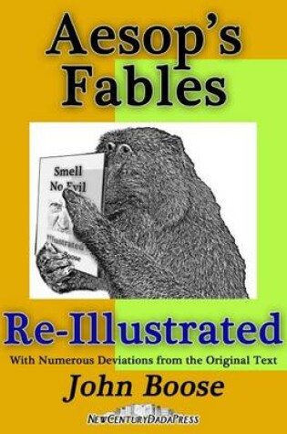 Cover of Aesop's Fables Re-Illustrated