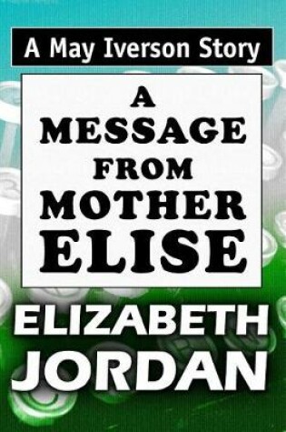 Cover of A Message from Mother Elise