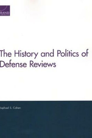 Cover of The History and Politics of Defense Reviews