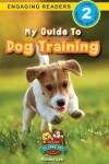 Book cover for My Guide to Dog Training