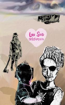 Book cover for Lao Sue And Other Poems