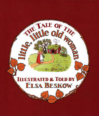Book cover for The Tale of the Little, Little Old Woman