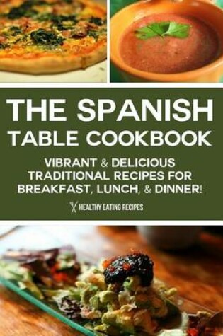 Cover of The Spanish Table Cookbook