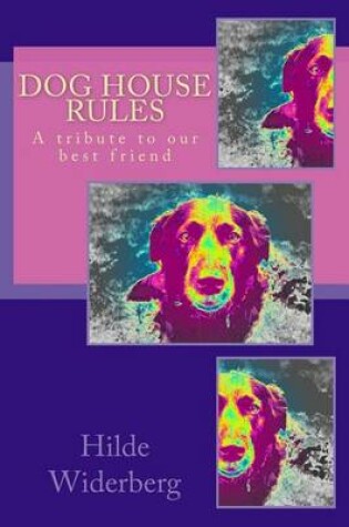 Cover of Dog house rules