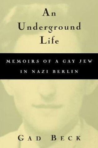 Cover of An Underground Life