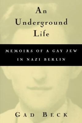 Book cover for An Underground Life