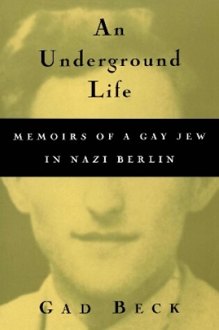 Cover of An Underground Life