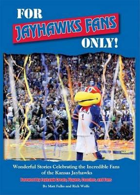 Book cover for For Jayhawks Fans Only!