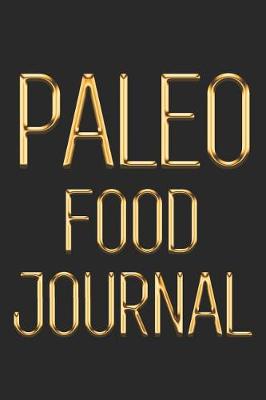 Book cover for Paleo Food Journal