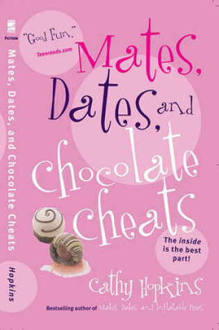 Mates, Dates, and Chocolate Cheats