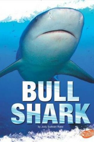 Cover of Bull Shark