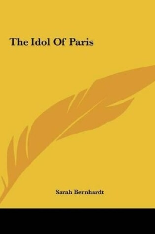 Cover of The Idol of Paris the Idol of Paris
