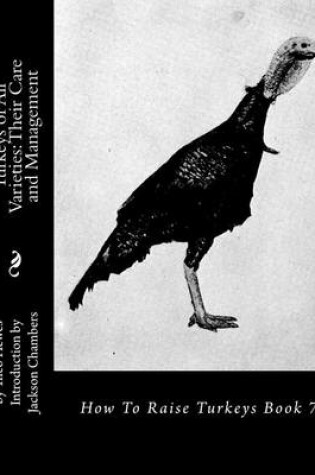 Cover of Turkeys of All Varieties