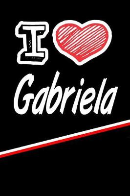 Book cover for I Love Gabriela