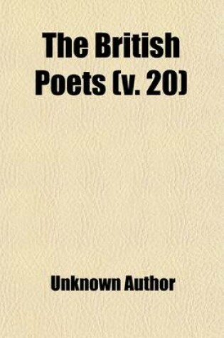 Cover of The British Poets (Volume 20); Including Translations