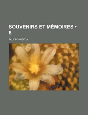 Book cover for Souvenirs Et Memoires (6)