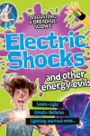 Book cover for Electric Shocks and Other Energy Evils