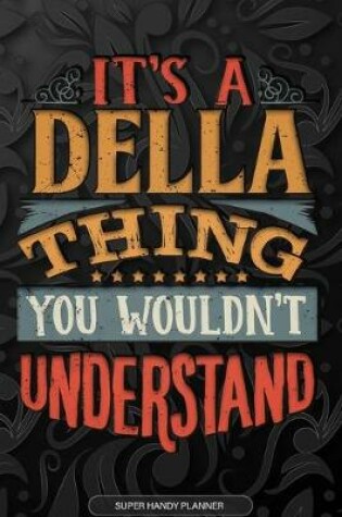 Cover of It's A Della Thing You Wouldn't Understand