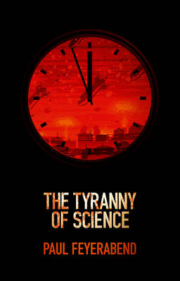 Book cover for The Tyranny of Science