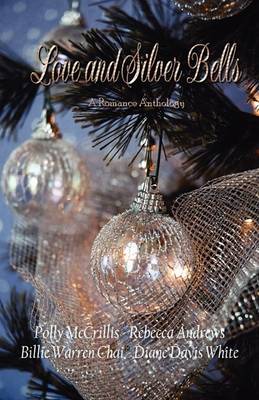 Book cover for Love and Silver Bells