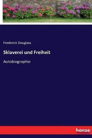 Cover of Sklaverei und Freiheit