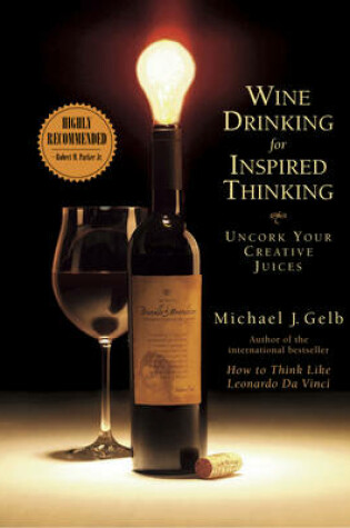 Cover of Wine Drinking for Inspired Thinking