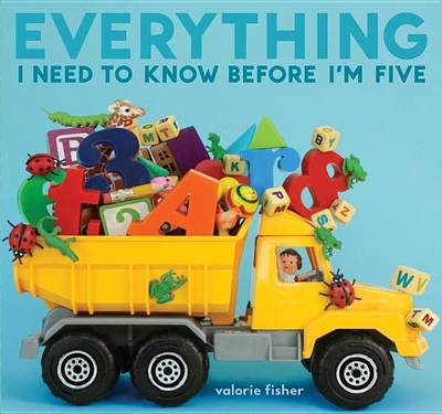 Book cover for Everything I Need to Know Before I'm Five