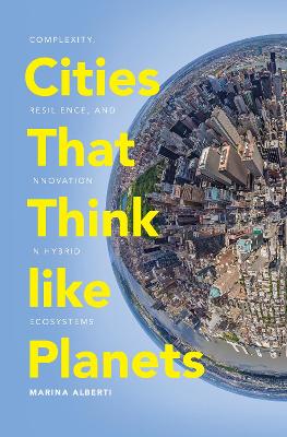 Book cover for Cities That Think like Planets