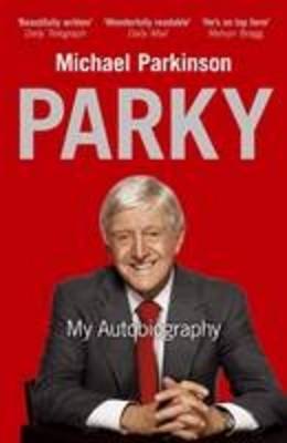 Book cover for Parky: My Autobiography [Large Print]