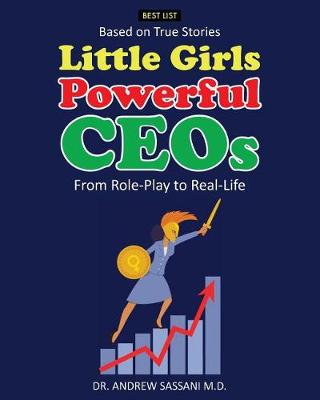 Book cover for Little Girls Powerful CEOs