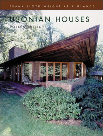 Book cover for Usonian Houses (Frank Lloyd Wright at a Glance)